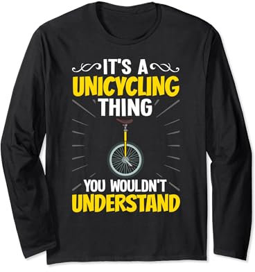 Einrad Fahrrad Lustiges Training Lernen Radfahren Langarmshirt