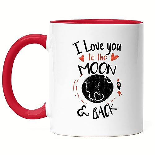 Hey!Print I Love You To The Moon and Back Tasse Rot Liebeserklärung Liebesbeweis Unendliche Liebe Verliebt Herzblatt