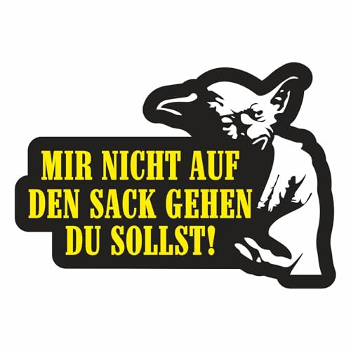 Spaß Kostet Aufkleber Mir Nicht auf den Sack gehen du sollst Wetterfest Sticker außen PVC