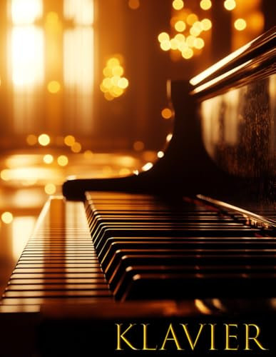 KLAVIER: Komponieren, Spielen, Wiederholen