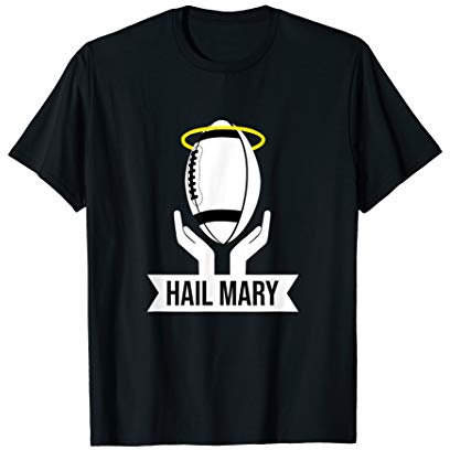 Herren American Football Hail Mary Hailmary Lustig Geschenk Grafik T-Shirt