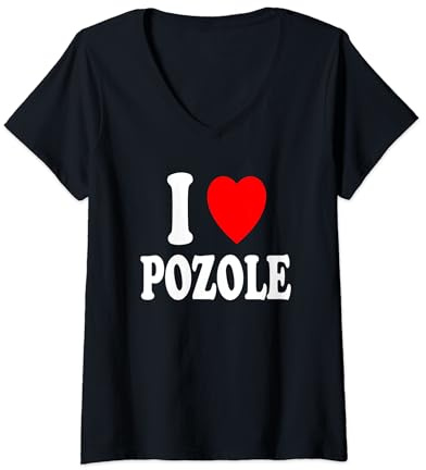 Donna I Heart (Amore) Pozole zuppa messicana stufato pollo maiale Maglietta con Collo a V