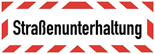 Aufkleber Warn Hinweis Straßenunterhaltung Warnung Schild Folie selbstklebend | Größen wählbar Made in Germany, Größe: 67,5x22,5 cm