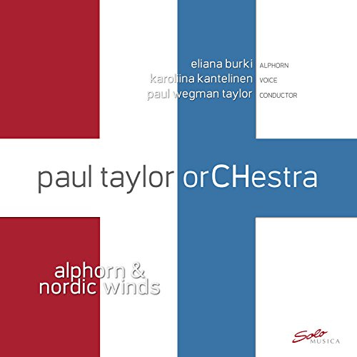 Paul Taylor Orchestra: Alphorn & Nordic Winds [VINYL]