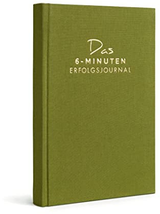 6-Minuten Erfolgsjournal – #1 Tagesplaner 2026 für Fokus & Motivation – Undatierter To Do Planer – Erfolgstagebuch für gelassene Zielerreichung