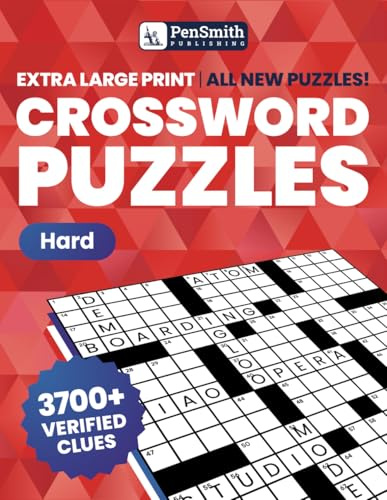 Crossword Puzzle Book for Adults and Seniors | Medium to Hard Difficulty | All-New Puzzles in Extra-Large Print: 3700+ Verified and Unique Clues with ... Puzzle Books by PenSmith Publishing)
