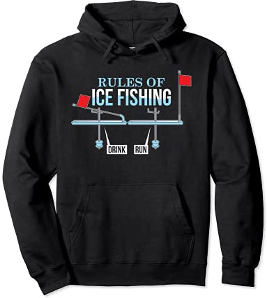 Rules of Ice Fishing Winter Fish Funny Pullover Hoodie
