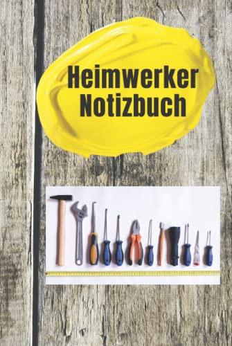 Heimwerker Notizbuch, für Heimwerker, die Notizen machen wollen, das nächste Projekt planen, Einkaufslisten erstellen, Baupläne zeichnen, Gadget, Notizbuch dotted