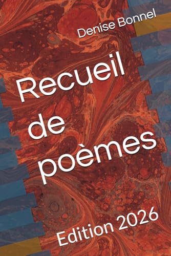 Recueil de poèmes: Edition 2026