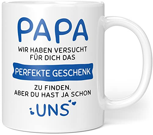 Geschenkideen Papa - Das Perfekte Geschenk Aber Du Hast Ja Uns - Geschenke für Papa Tasse - Vater Geschenk Geburtstag - Keramik 330ml
