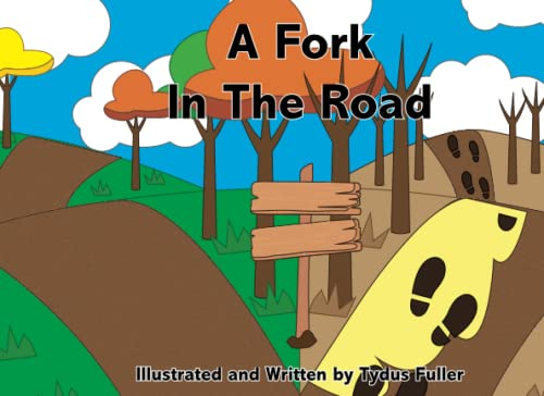 A Fork In The Road