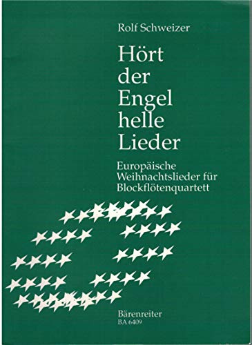 Hoert der Engel Helle Lieder. Blockflöte, Quartett
