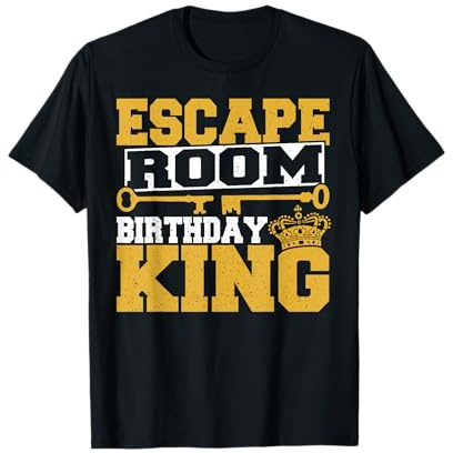 Men Mystery Challenge Escaped Room Birthday King Party Lover T-Shirt