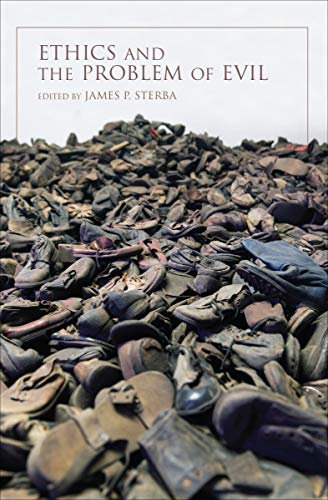 Ethics and the Problem of Evil (Indiana Series in the Philosophy of Religion) (English Edition)