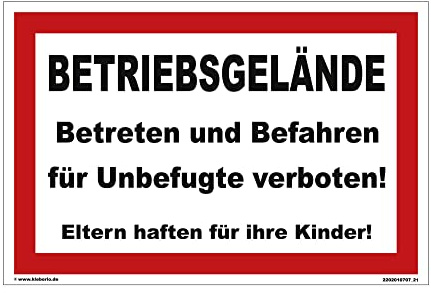 Kleberio® Betreten verboten Schild Kunststoff - Betriebsgelände Betreten und Befahren für Unbefugte verboten! - 30 x 20 cm Privatgrundstück Schilder Privatweg Schild Privatparkplatz Verbotsschild