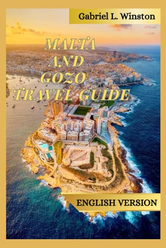 MALTA AND GOZO TRAVEL GUIDE