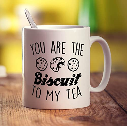 Printster You are The Biscuit to My Tea Mug - 11oz Ceramic Cup