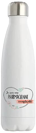 Gourde Isotherme Pharmacienne Femme Irremplaçable | Idée Cadeau Gourde Bouteille 500 ml