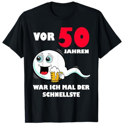 Vor 50 Jahren war ich der schnellste 50. Geburtstag Mann T-Shirt