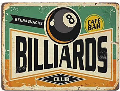 Billard Club Blechschild, Metallschild, Kunst, zum Aufhängen, Eisen, Gemälde, Retro, Zuhause, Küche, Garten, Garage, Wanddekoration, 30,5 x 40,6 cm
