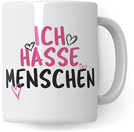 Pagma Druck Ich Hasse Menschen Tassen Geschenk, Tasse lustig Geschenkidee, Kaffeetasse Introvertiert Geschenkidee Ironie Sarkasmus Becher