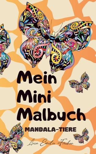 Mein Mini-Malbuch: Mandala-Tiere