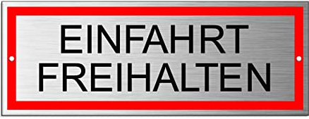 Schild Einfahrt freihalten 17,5 x 6,5 cm Aluminium wetterfester Mehrfarbdruck 2-fach gelocht