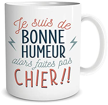 Mug - Je suis de bonne humeur !!
