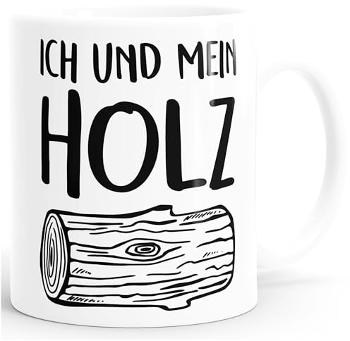 MoonWorks Kaffee-Tasse Ich und mein Holz Holzi einfarbig Weiss unisize