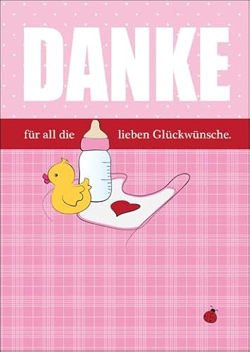 Kartenkaufrausch Im 5er Set: Rosa Dankeskarte/Grußkarte als Dank für Geschenke zur Geburt eines Mädchen mit Babyflasche, Entchen und Lätzchen: Danke für all die lieben Glückwünsche.
