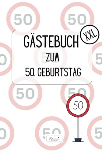 Gästebuch 50. Geburtstag: XXL (Gästebücher)