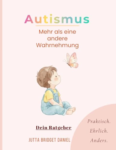 Autismus: Mehr als eine andere Wahrnehmung