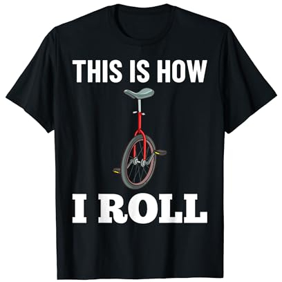 Einrad Fahrrad Lustiges Training Lernen Radfahren T-Shirt