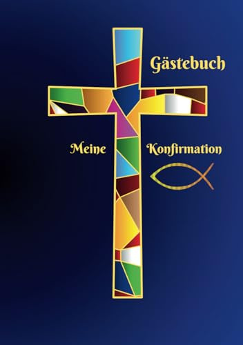 Gästebuch zur Konfirmation: Meine Konfirmation