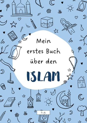 Mein erstes Buch über den Islam