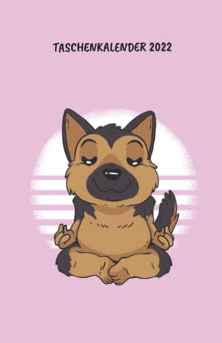 Taschenkalender 2022: Terminplaner mit Uhrzeiten (5-20 Uhr), 1 Woche 2 Seiten, A5 Tagesplaner mit Zeit, Yoga, Hund