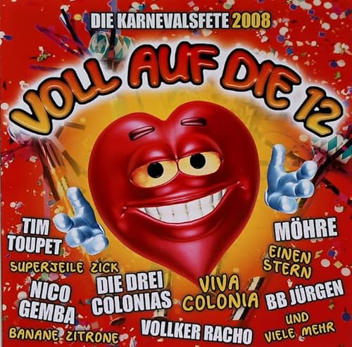 VoII auf die ZwöIf (KarnevaIsfete)