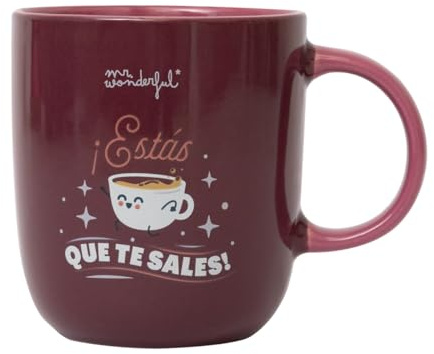 Mr. Wonderful - Taza - ¡Estás que te sales! - Taza de Café Personalizada - Taza de Cerámica con Mensaje Motivacional