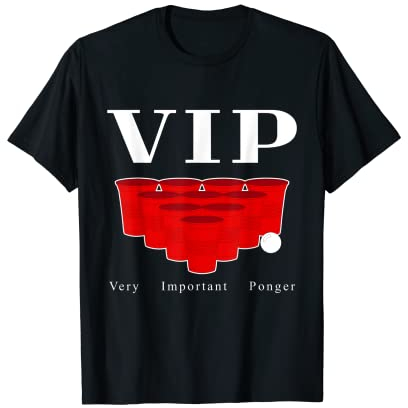 Very Important Ponger Beer Pong Lustig Bierpong Damen Herren T-Shirt