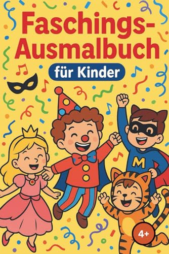 Faschings-Ausmalbuch für Kinder