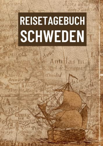 Reisetagebuch Schweden: zum ausfüllen mit vorgedruckten Seiten für deine Reiseerinnerungen und Reiseplanung (inkl. Notfallkontakte, Checklisten, Budgetplaner uvm.)