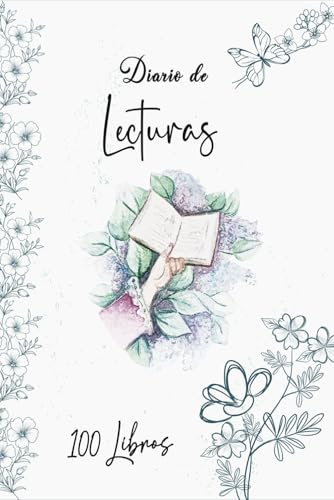 Diario de lecturas: Cuaderno de registro de lecturas perfecto para los amantes de los libros.Anota los 100 libros que has leído para no olvidarlos.A5.52