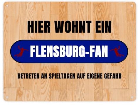 Hier wohnt ein Flensburg-Fan Metallschild XXL in 28x38 cm mit Turnhallenboden Motiv Sportfan Flensburg Sport Sportler