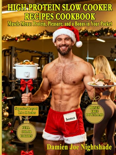 High Protein Slow Cooker Recipes Cookbook: Balanced for Lean Muscle, Healthy Weight, and Simple Meal Prep