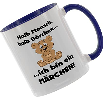 Halb Mensch halb Bärchen - ich bin ein Märchen - Kaffeetasse mit Motiv, Tasse mit Druck, auch individuell mit Spruch, Foto, Wunschtext, Wunschname (Blau)
