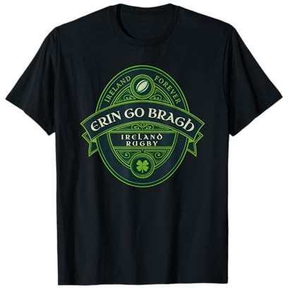 Erin Go Bragh Irland Rugby Forever - Irish Rugby Fan T-Shirt