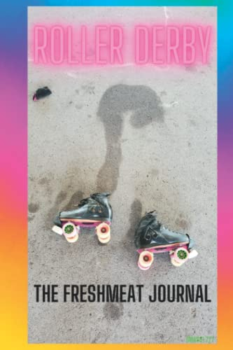 Roller Derby: The Freshmeat Journal
