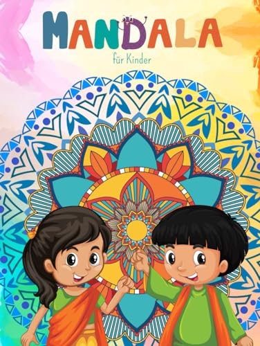 Mandala für Kinder: 45 Bilder von Mandalas zum Ausmalen für einen kreativen Zeitvertreib - Mandala-Designs verschiedener Art mit floralen Mustern, Sternen, geometrischen und dekorativen Formen