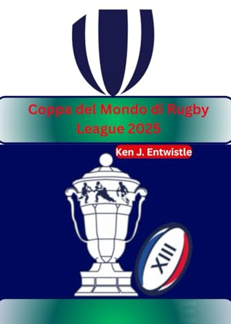 Copa Mundial de Rugby League 2025: Experimente la pasión, las rivalidades y los momentos inolvidables mientras las mejores naciones de rugby del mundo luchan por la gloria en Francia