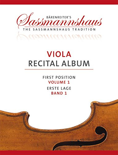 Viola Recital Album, Band 1 -9 Vortragsstücke in der ersten Lage für Bratsche und Klavier oder für zwei Bratschen-. Spielpartitur(en), Stimme(n). Bärenreiter's Sassmannshaus